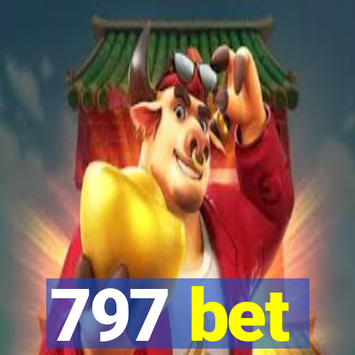 797 bet